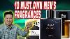 10 Best Men S Cologne Every Man Needs To Own Building A Collection