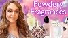 14 Powdery Perfumes Powder Bomb Fragrances Smell Pretty And Feminine
