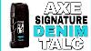 Axe Signature Denim Cologne Talc Review