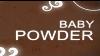 Bath And Body Baby Powder