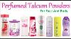 Perfumed Talcum Powders Best Talcum Powders Fragranced Talcum Powders Talcum Powder Best Talc