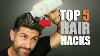 Top 5 Hair Hacks Every Guy Should Try